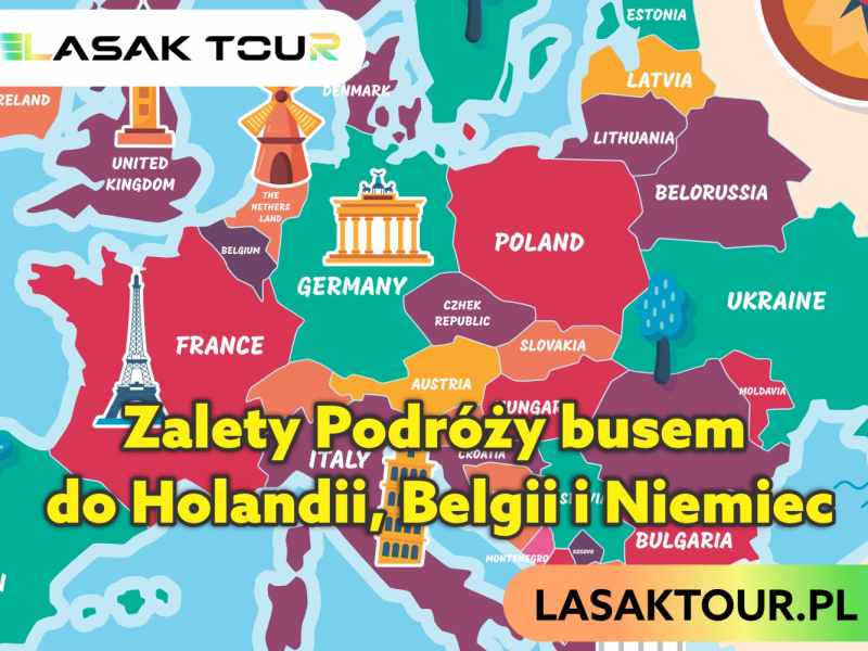Zalety Podróży busem do Holandii, Belgii i Niemiec